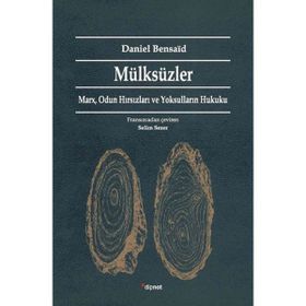 Mülksüzler - Daniel Bensaid