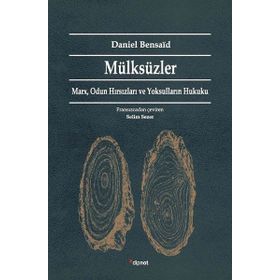 Mülksüzler - Daniel Bensaid
