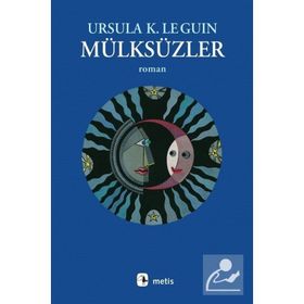 Mülksüzler - Ursula K. Le Guin