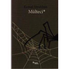 Mülteci - Kemal Siyahhan