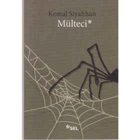 Mülteci - Kemal Siyahhan