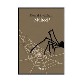Mülteci - Kemal Siyahhan