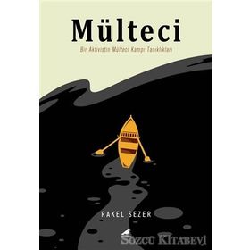 Mülteci - Rakel Sezer