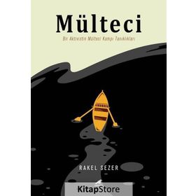 Mülteci - Rakel Sezer