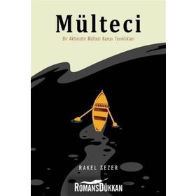Mülteci - Rakel Sezer