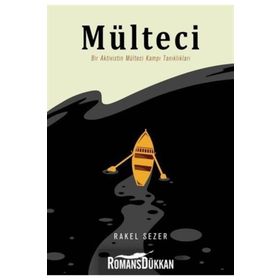 Mülteci - Rakel Sezer