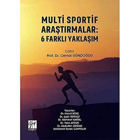 Multi Sportif Araştırmalar - 6 Farklı Yaklaşım - Gazi Kitabevi Kolektif