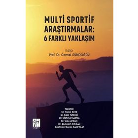 Multi Sportif Araştırmalar - 6 Farklı Yaklaşım - Gazi Kitabevi Kolektif