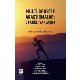 Multi Sportif Araştırmalar - 6 Farklı Yaklaşım - Gazi Kitabevi Kolektif
