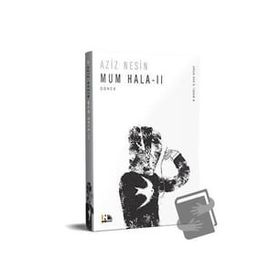MUM HALA II - AZIZ NESIN