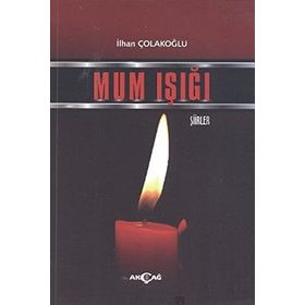 Mum Işığı - Abdülkadir Gül