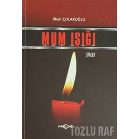 Mum Işığı - Abdülkadir Gül