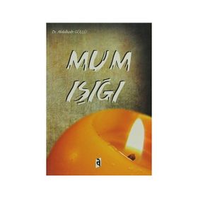 Mum Işığı - Abdülkadir Gül