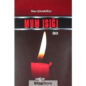 Mum Işığı - İlhan Çolakoğlu