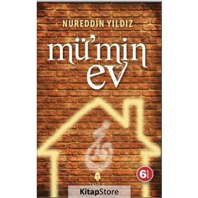 MÜ'MİN EV - NUREDDIN YILDIZ