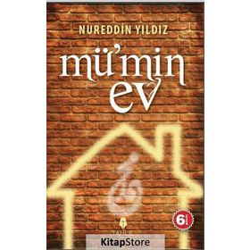 MÜ'MİN EV - NUREDDIN YILDIZ