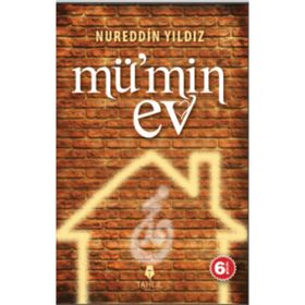 MÜ'MİN EV - NUREDDIN YILDIZ