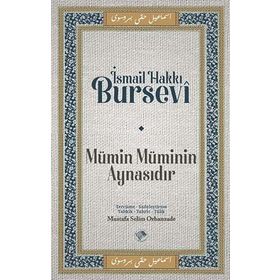 Mümin Müminin Aynasıdır İsmail Hakkı Bursevi