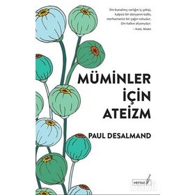 Müminler İçin Ateizm - Paul Desmand