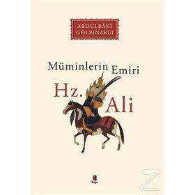 Müminlerin Emiri Hz. Ali - Abdülbaki Gölpınarlı