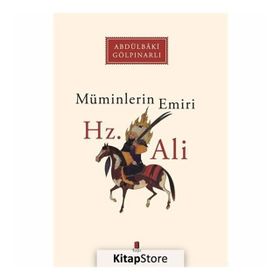 Müminlerin Emiri Hz. Ali - Abdülbaki Gölpınarlı