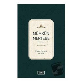 Mümkün Mertebe - Ömer İdris Akdin