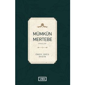 Mümkün Mertebe - Ömer İdris Akdin