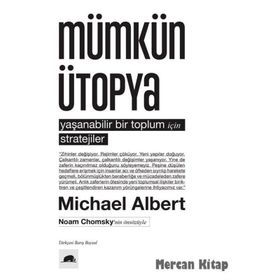 Mümkün Ütopya - Michael Albert