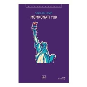 Mümkünatı Yok - Sinclair Lewis