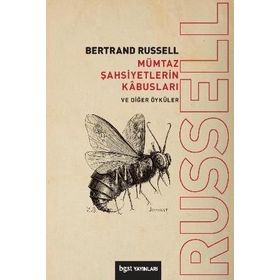 Mümtaz Şahsiyetlerin Kabusları ve Diğer Öyküler - Bertrand Russell