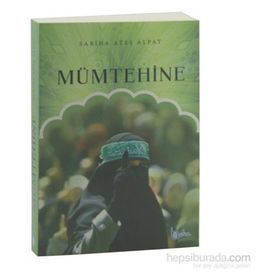 Mümtehine - Sabiha Ateş Alpat