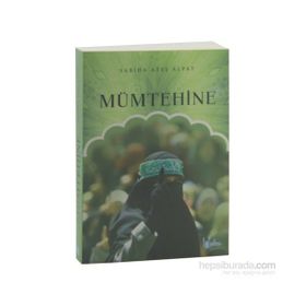 Mümtehine - Sabiha Ateş Alpat