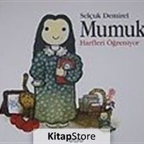 MUMUK HARFLERI ÖĞRENİYOR - SELÇUK DEMIREL