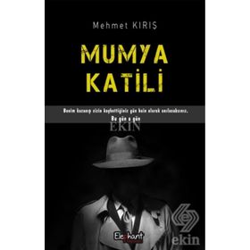 Mumya Katili - Mehmet Kırış