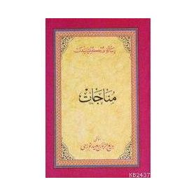 MÜNACAT (OSMANLICA) OSMANLICA - BEDİÜZZAMAN SAID NURSI