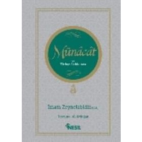 Münacat ve Türkçe Açıklaması - İmam Zeynelabidin