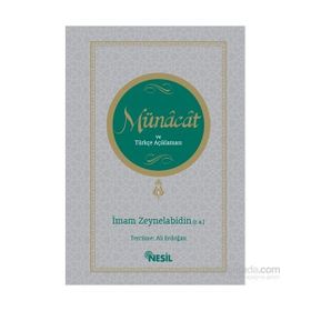 Münacat ve Türkçe Açıklaması - İmam Zeynelabidin