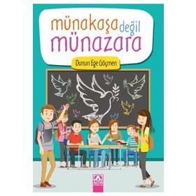 Münakaşa Değil Münazara - Dursun Ege Göçmen