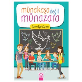 Münakaşa Değil Münazara - Dursun Ege Göçmen
