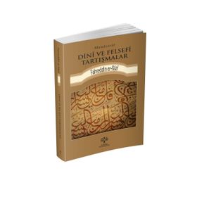 Münazarat Dini ve Felsefi Tartışmalar - Fahreddin Er-Razi