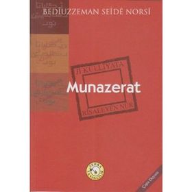 MUNAZERAT - BEDİÜZZAMAN SAID NURSI