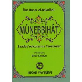 MÜNEBBIHAT (CEP BOY) SAADET YOLCULARINA TAVSIYELER - İBN HACER EL-ASKALANI