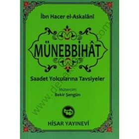 MÜNEBBIHAT (CEP BOY) SAADET YOLCULARINA TAVSIYELER - İBN HACER EL-ASKALANI