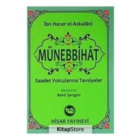 MÜNEBBIHAT (CEP BOY) SAADET YOLCULARINA TAVSIYELER - İBN HACER EL-ASKALANI