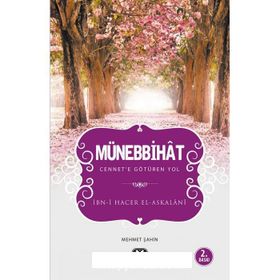 MÜNEBBİHAT - İBN HACER ASKALANI