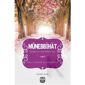 MÜNEBBİHAT - İBN HACER ASKALANI