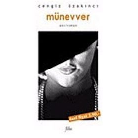 Münevver - Cengiz Özakıncı