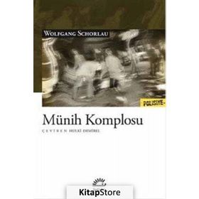 Münih Komplosu - Wolfgang Schorlau