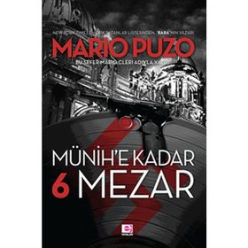 MÜNİH'E KADAR 6 MEZAR - MARIO PUZO