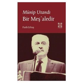 Münip Utandı Bir Meş'aledir - Fatih Erbaş